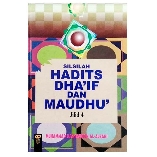 Jual Gema Insani Buku Hadits Silsilah Dhaif Dan Maudhu Jilid 4 Weak And