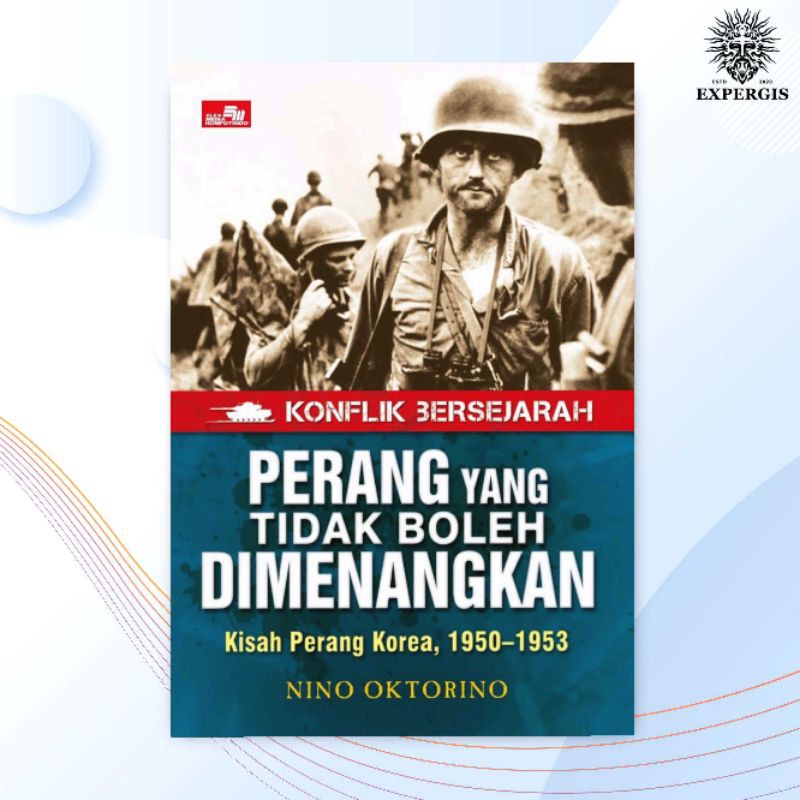 Jual Seri Buku Konflik Bersejarah Nino Oktorino Perang Yang Tidak