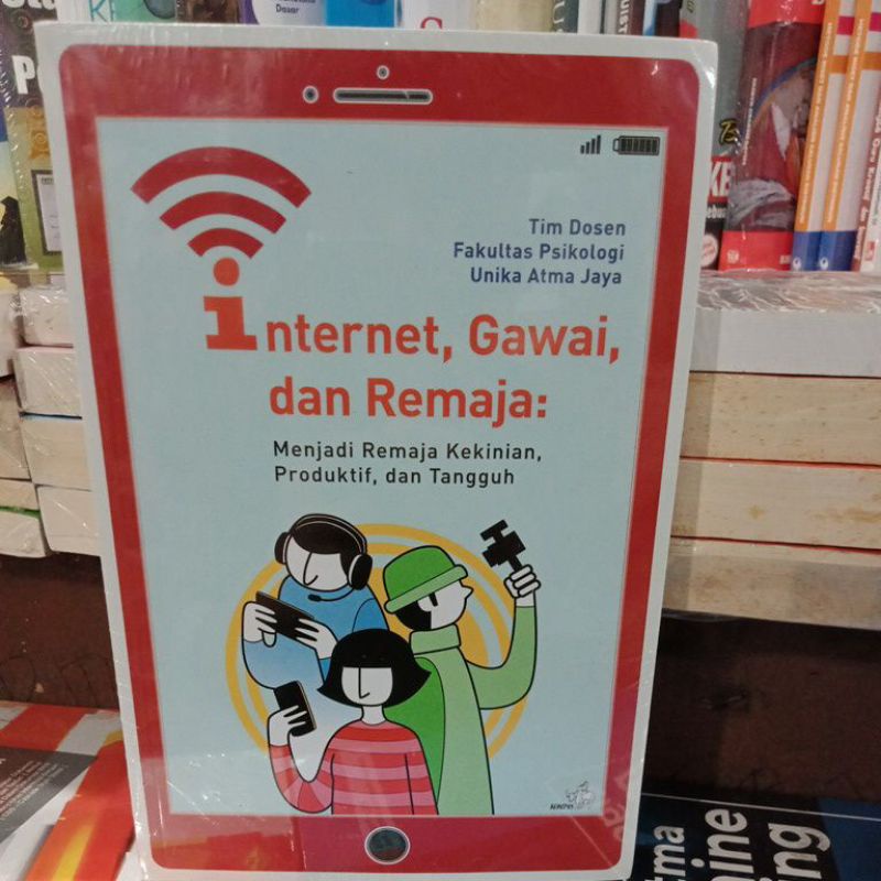 Jual Internet Gawai Dan Remaja Menjadi Remaja Kekinian Produksi