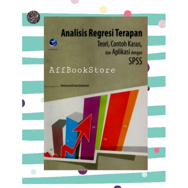 Jual Analisis Regresi Terapan Teori Contoh Kasus Dan Aplikasi Dengan