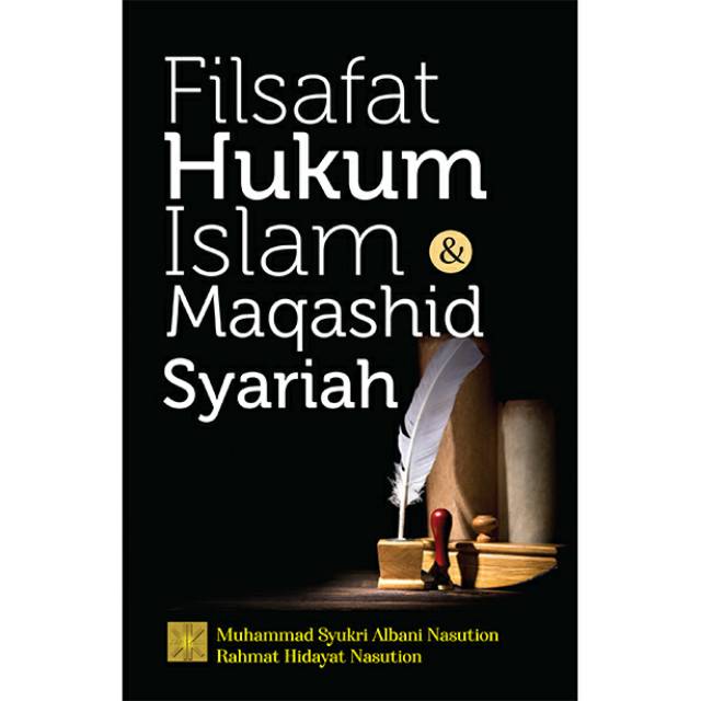 Jual Filsafat Hukum Islam Maqashid Syariah Shopee Indonesia