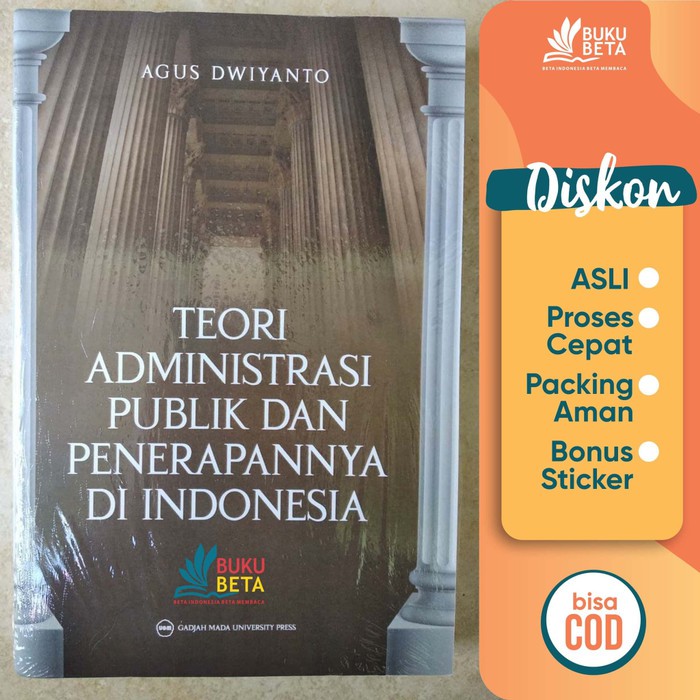 Jual Teori Administrasi Publik Dan Penerapannya Di Indonesia Agus D