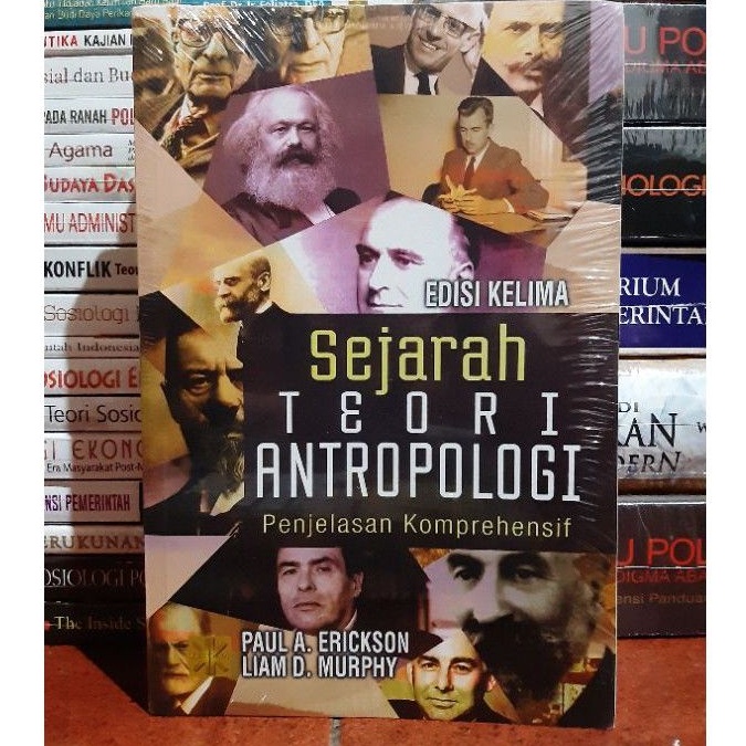 Jual Sejarah Teori Antropologi Penjelasan Komprehensif Paul A Erickson