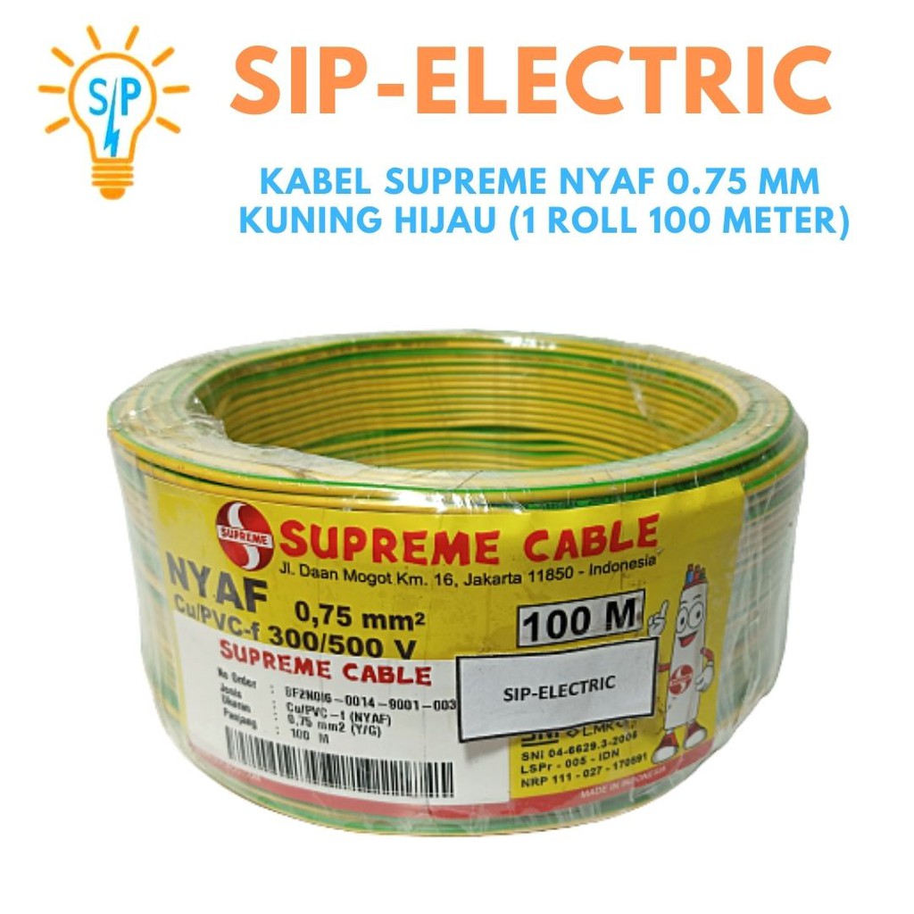 Jual Kabel Supreme Nyaf Mm Kuning Hijau Roll Meter Supreme