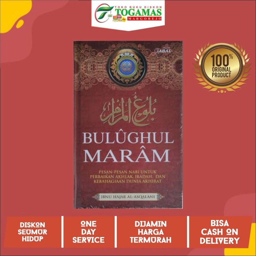 Jual BULUGHUL MARAM PESAN PESAN NABI UNTUK PERBAIKAN AKHLAK IBADAH