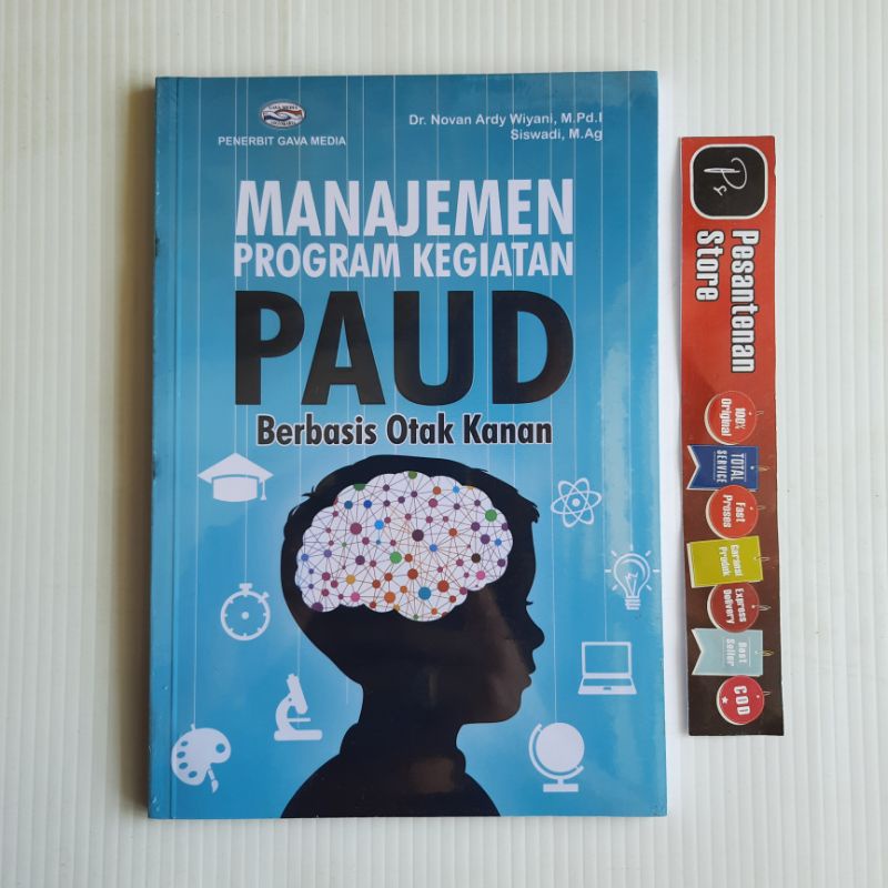 Jual BUKU ORIGINAL MANAJEMEN PROGRAM KEGIATAN PAUD BERBASIS OTAK KANAN