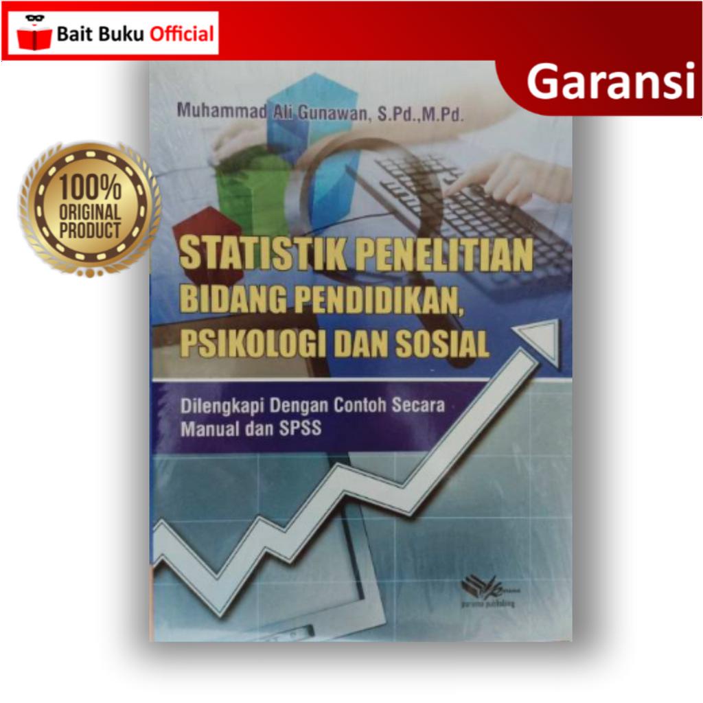 Jual Statistik Penelitian Bidang Pendidikan Psikologi Dan Sosial