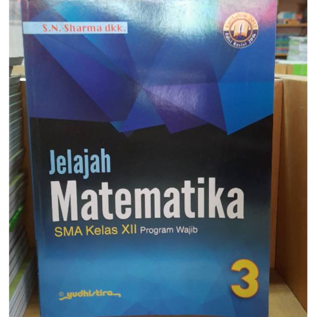 Jual Jelajah Matematika Sma Kelas Wajib K Yudhistira Shopee