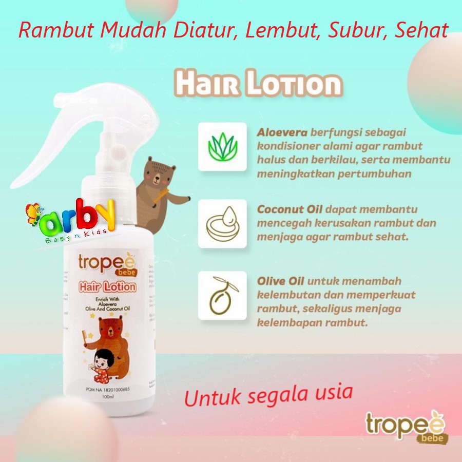 Jual Tropee Bebe Hair Lotion 100 Ml Untuk Semua Umur Rambut Lembut