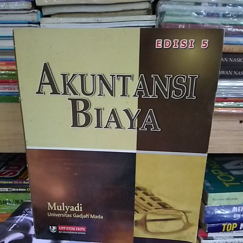 Jual Buku Akuntansi Biaya Edisi 5 By Mulyadi Shopee Indonesia