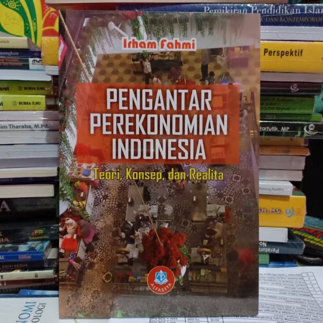 Jual Buku Original Pengantar Perekonomian Indonesia Teori Konsep Dan