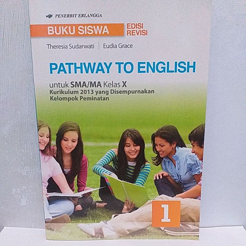 Jual Buku Siswa Pathway To English Untuk Sma Ma Kelas X Erlangga