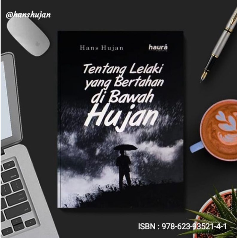 Jual BUKU TENTANG LELAKI YANG BERTAHAN DI BAWAH HUJAN ORIGINAL