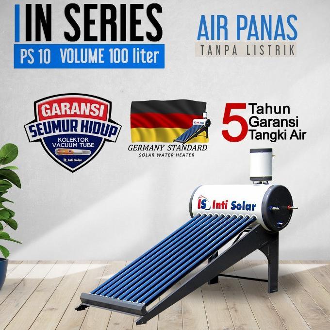 Jual PEMANAS AIR TENAGA MATAHARI 100 LITER INTI SOLAR PS 10 100 LITER