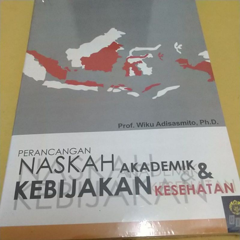 Jual PERANCANGAN NASKAH AKADEMIK DAN KEBIJAKAN KESEHATAN Shopee Indonesia