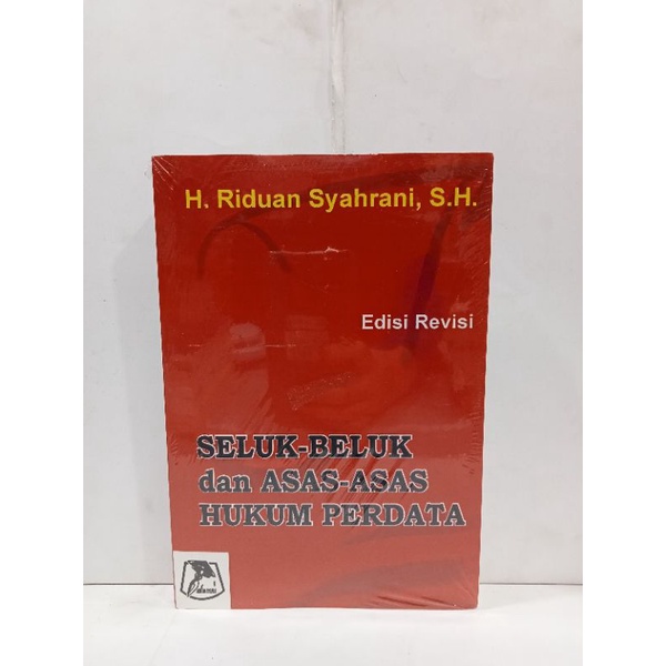 Jual BUKU SELUK BELUK DAN ASAS ASAS HUKUM PERDATA EDISI REVISI H