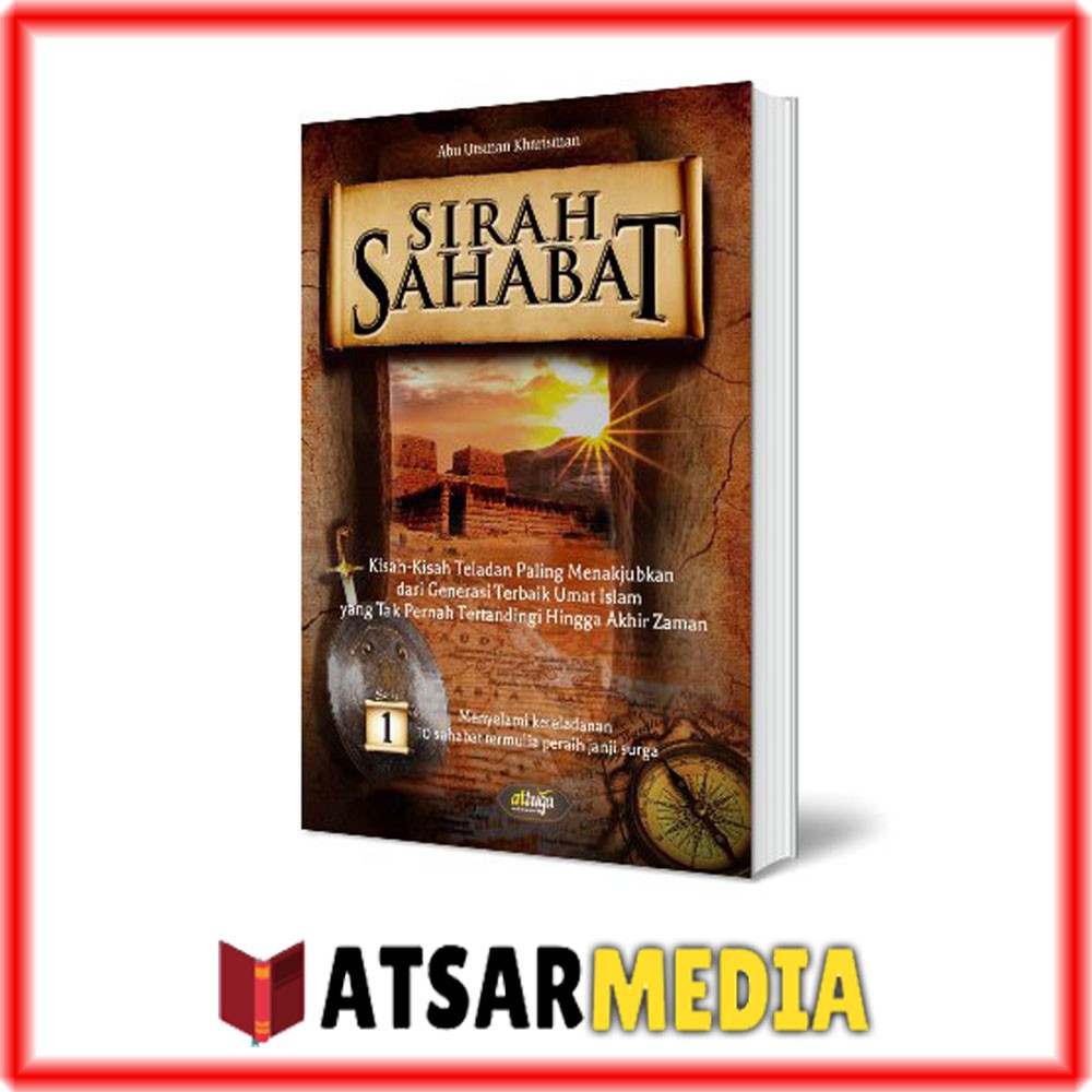 Jual Buku Sirah Sahabat Nabi Attuqa Kisah Biografi Para Sahabat