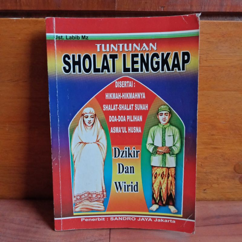 Jual BUKU ORIGINAL TUNTUNAN SHOLAT LENGKAP DENGAN DO A DZIKIR DAN