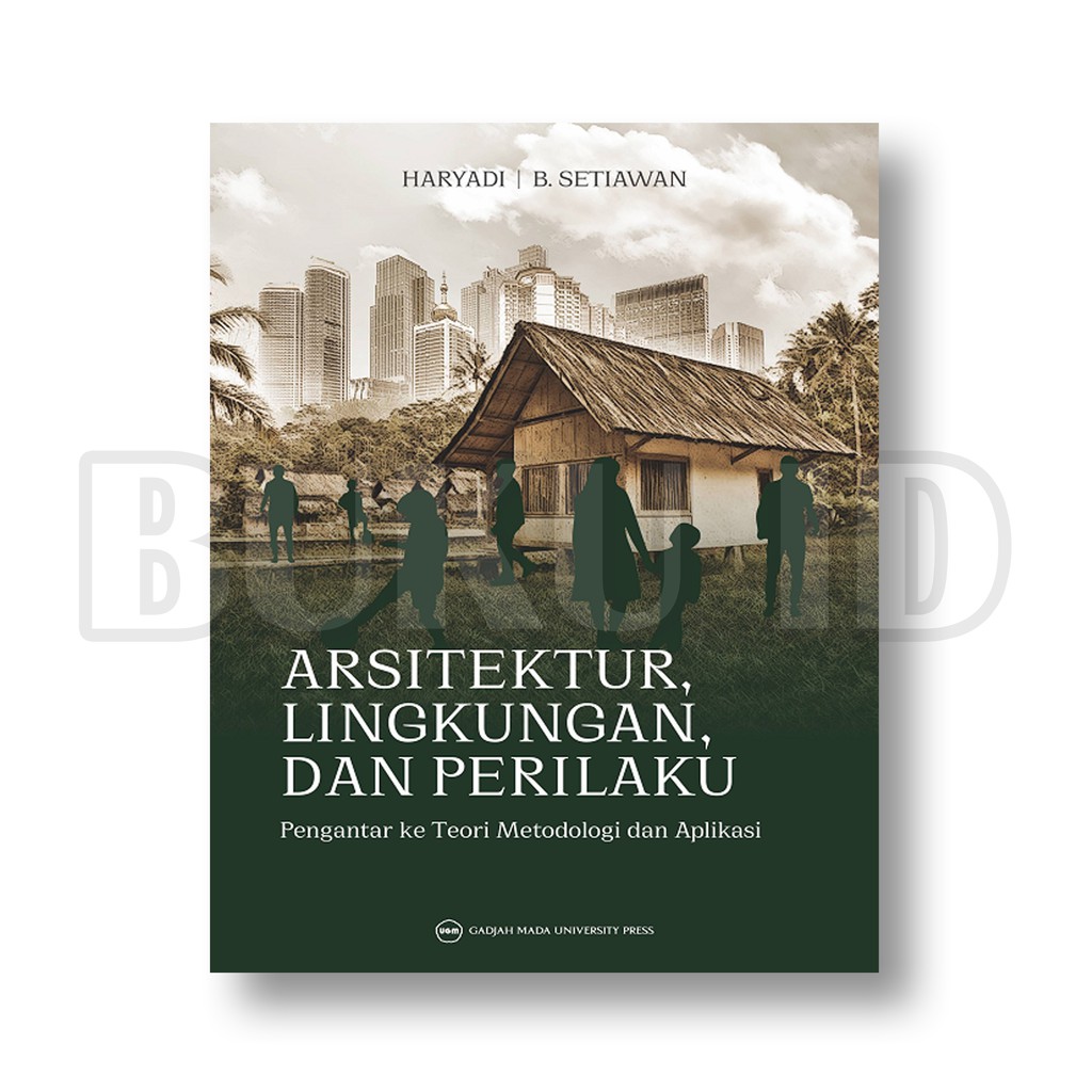 Jual Buku Arsitektur Lingkungan Dan Perilaku Pengantar Ke Teori