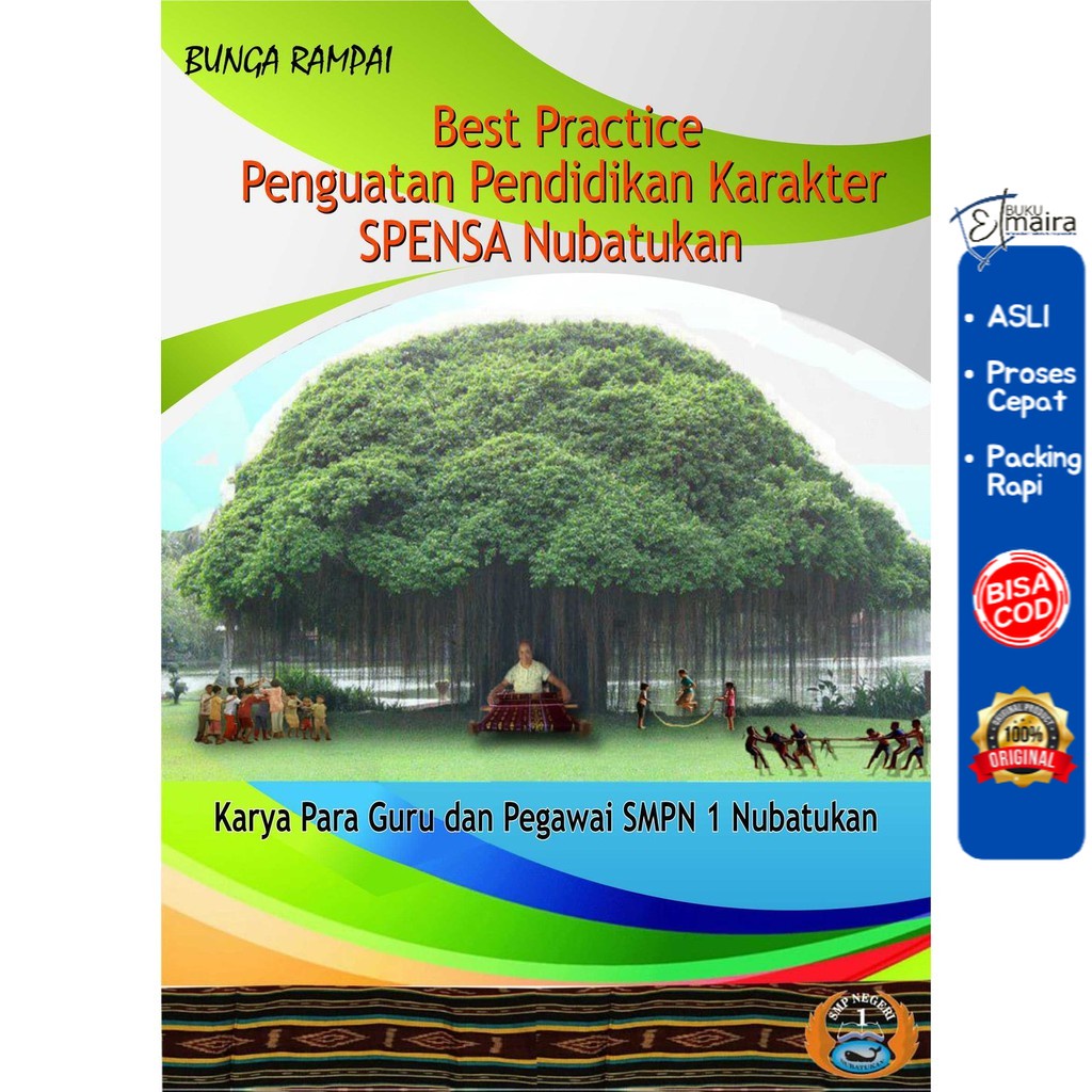 Jual Bunga Rampai Best Practice Penguatan Pendidikan Karakter SPENSA