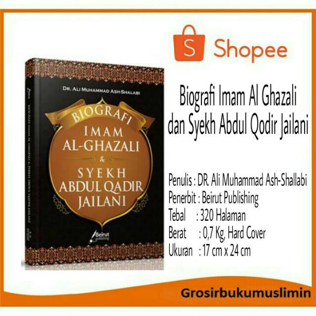 Jual Buku Biografi Imam Al Ghazali Dan Syekh Abdul Qodir Jailani Shopee Indonesia