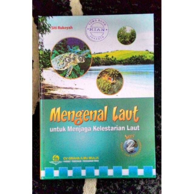 Jual Buku Mengenal Laut Untuk Menjaga Kelestarian Laut Shopee