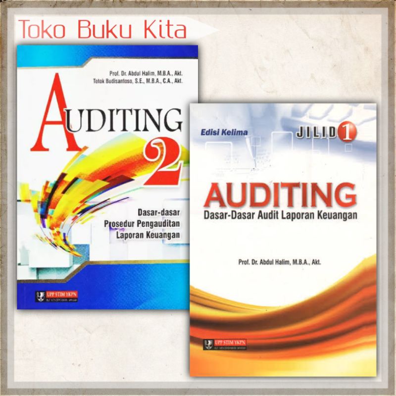 Jual AUDITING DASAR DASAR AUDIT LAPORAN KEUANGAN Abdul Halim Shopee