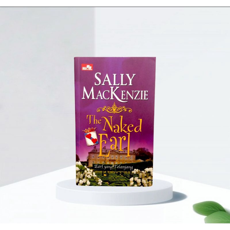 Jual Novel The Naked Earl Earl Yang Telanjang Sally Mackenzie Shopee