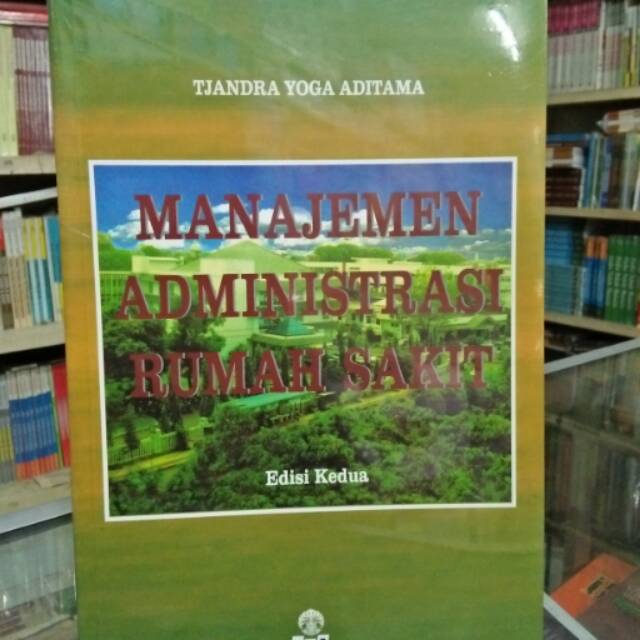 Jual Manajemen Administrasi Rumah Sakit Original Shopee Indonesia