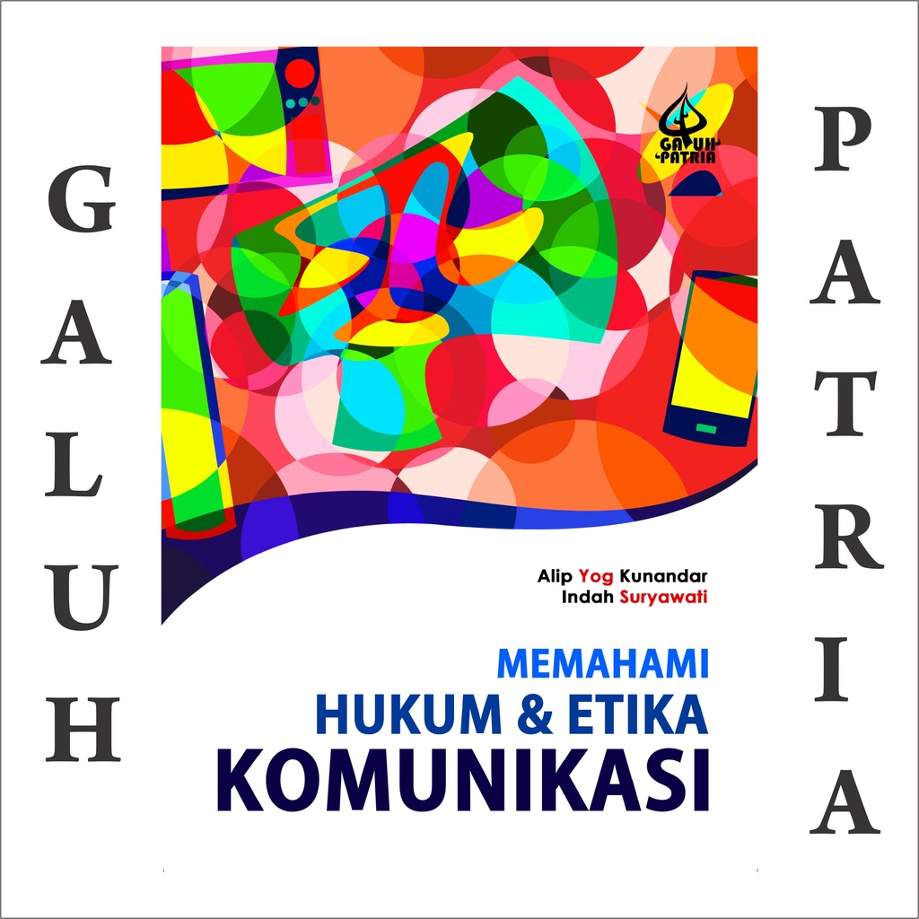 Jual Buku Memahami Hukum Etika Komunikasi Alip Yog Kunandar Dan Indah