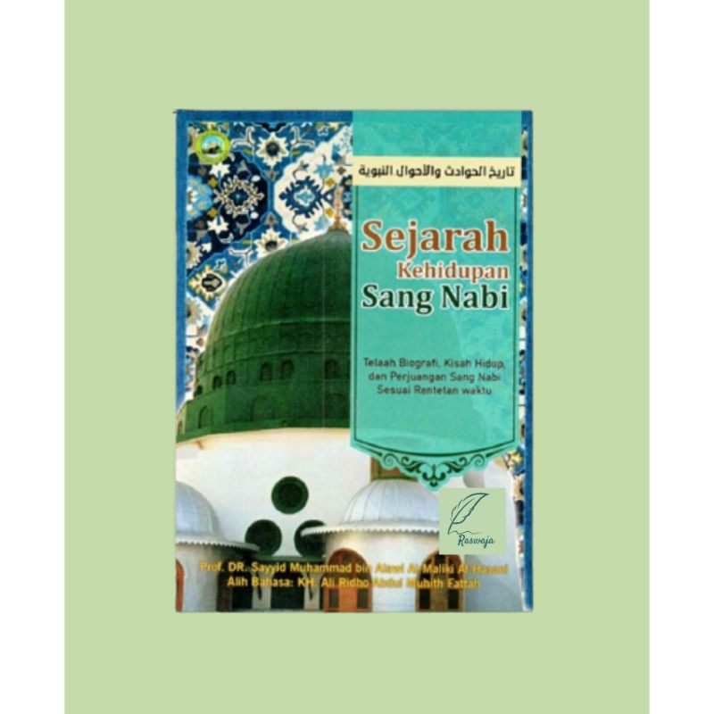 Jual Kitab Terjemah Tarikhul Hawadist Sejarah Kehidupan Sang Nabi SAW