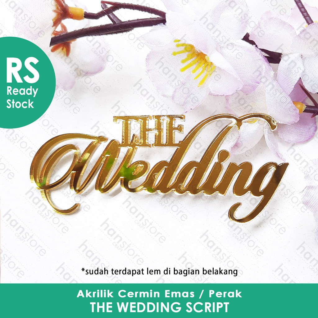 Jual Rs X Cm The Wedding Script Akrilik Emas Perak Mahar