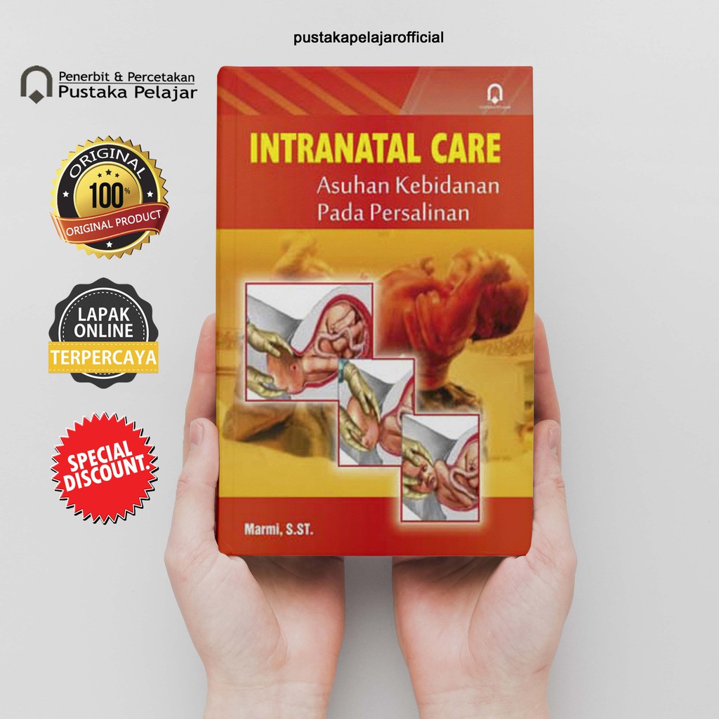 Jual BUKU ORI INTRANATAL CARE ASUHAN KEBIDANAN PADA PERSALINAN MARMI