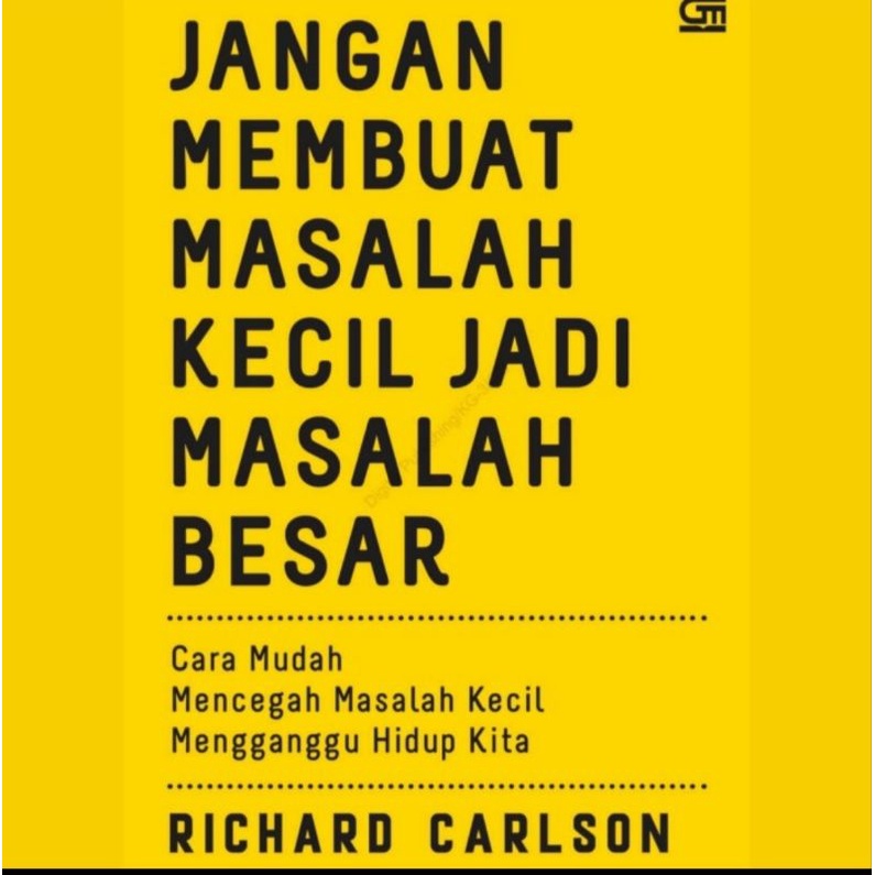 Jual Bacaan Jangan Membuat Masalah Kecil Jadi Masalah Besar Shopee