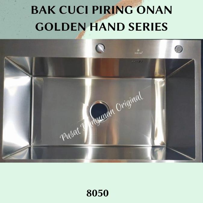 Jual Bak Cuci Piring Kitchen Sink Onan Golden Hand 8050 Stainless Ss304