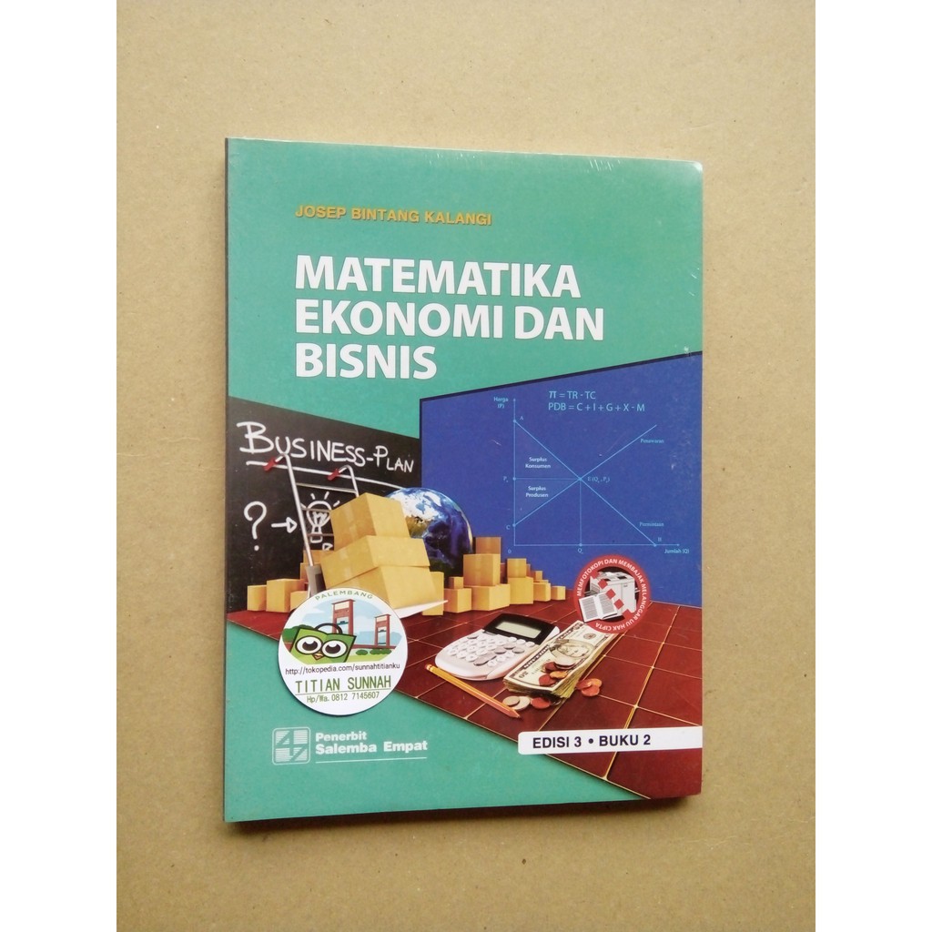 Jual Original Matematika Ekonomi Dan Bisnis Buku 2 Edisi 3 Josep