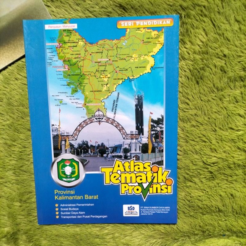 Jual ORIGINAL BUKU ATLAS TEMATIK PROVINSI PETA KALIMANTAN BARAT