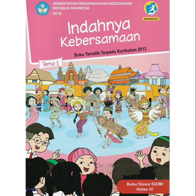 Jual Buku Tematik Tema 1 Kelas 4 SD MI Semester 1 Kurikulum Indahnya