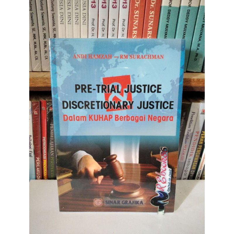 Jual Pre Trial Justice Dan Discretionary Justice Dalam Kuhp Berbagai