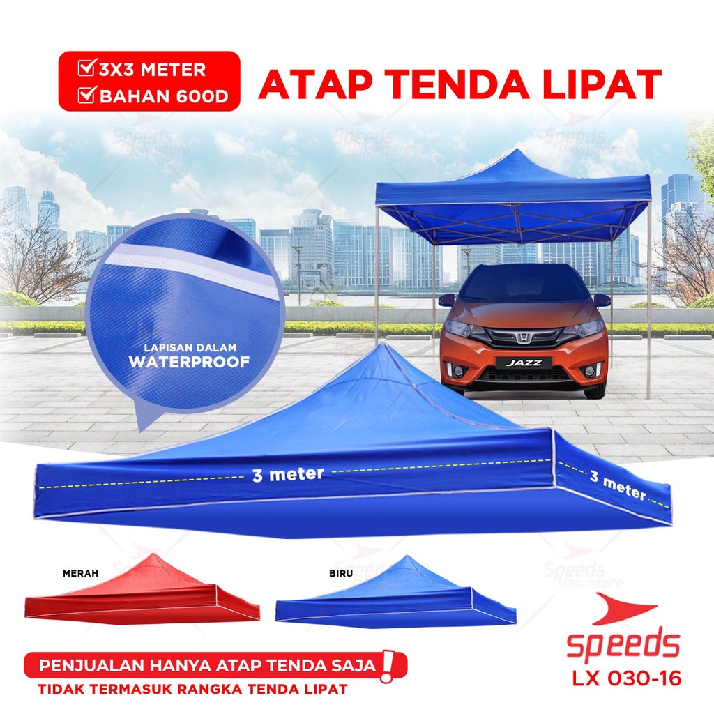 Jual SPEEDS Terpal Tenda Jualan 3x3m Berbahan Kain Oxford 600D Tenda