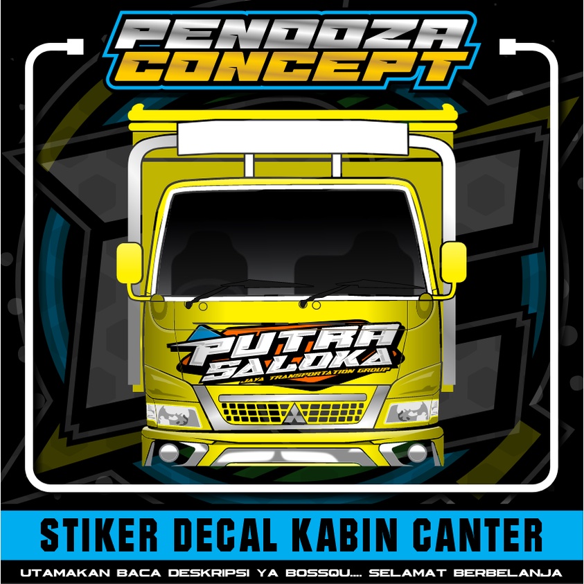 Jual Sticker Decal Kabin Truck Canter Putra Saloka Bisa Request Tulisan