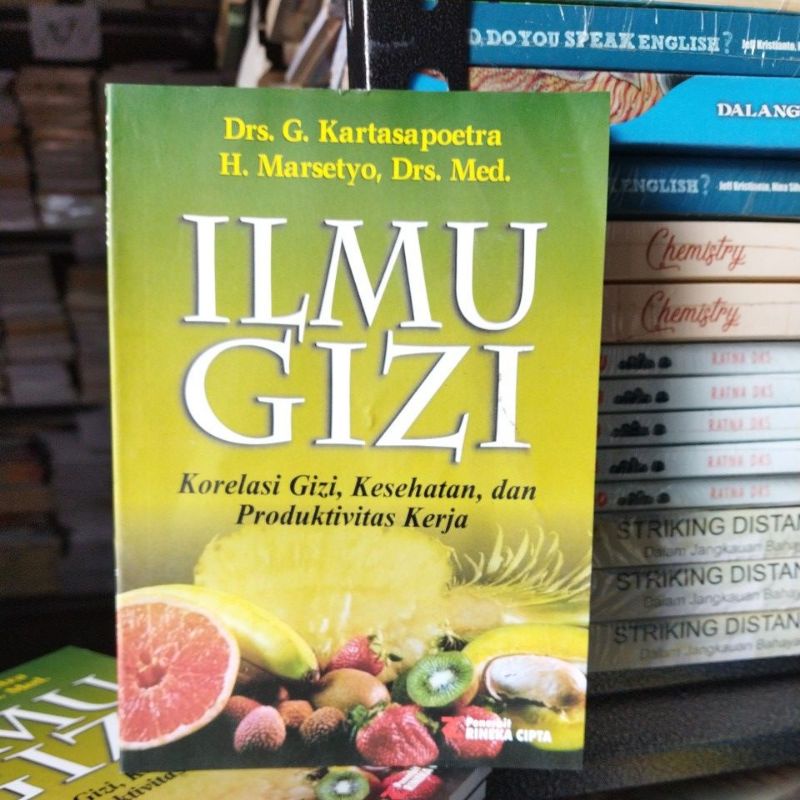 Jual Ilmu Gizi Korelasi Gizi Kesehatan Dan Produktivitas Kerja Mb10