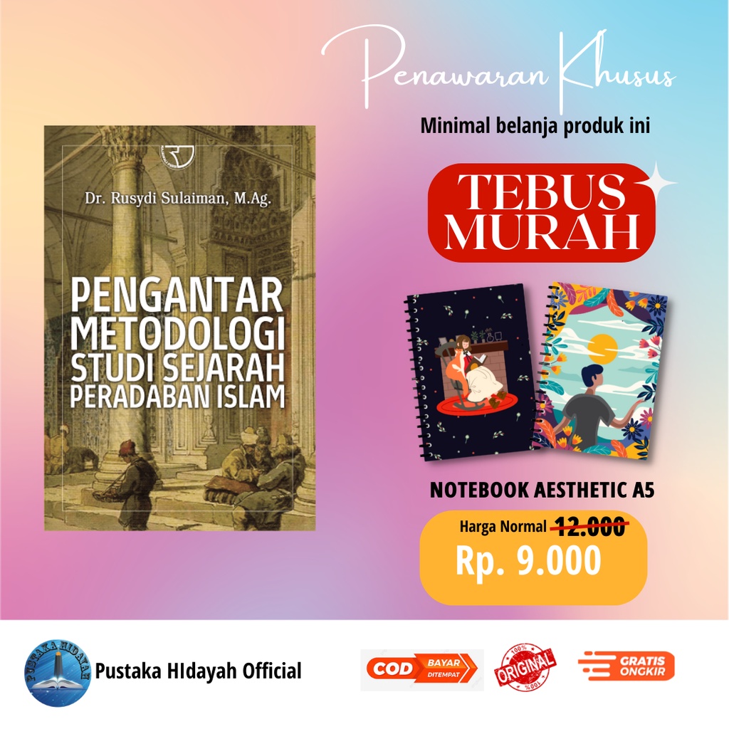 Jual Buku Pengantar Metodologi Studi Sejarah Peradaban Islam Dr Rusydi