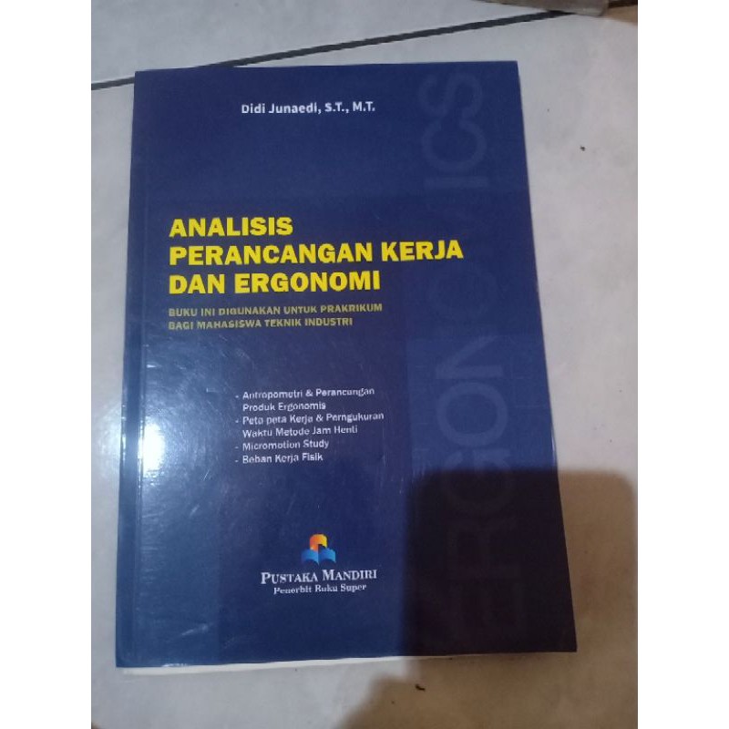 Jual Analisis Perancangan Kerja Dan Ergonomi By Didi Junaedi Shopee