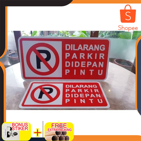 Jual RAMBU DILARANG PARKIR DI DEPAN PINTU Plat Aluminium 50x25cm Elegan