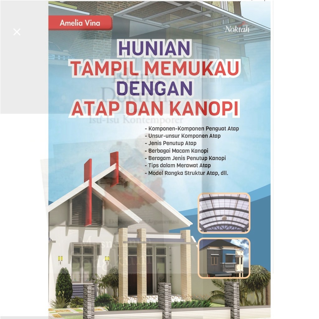 Jual Buku Hunian Tampil Memukau Dengan Atap Dan Kanopi Shopee Indonesia