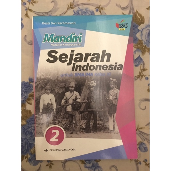 Jual Buku Mandiri Sejarah Indonesia Erlangga Untuk Sma Ma Kelas Xi