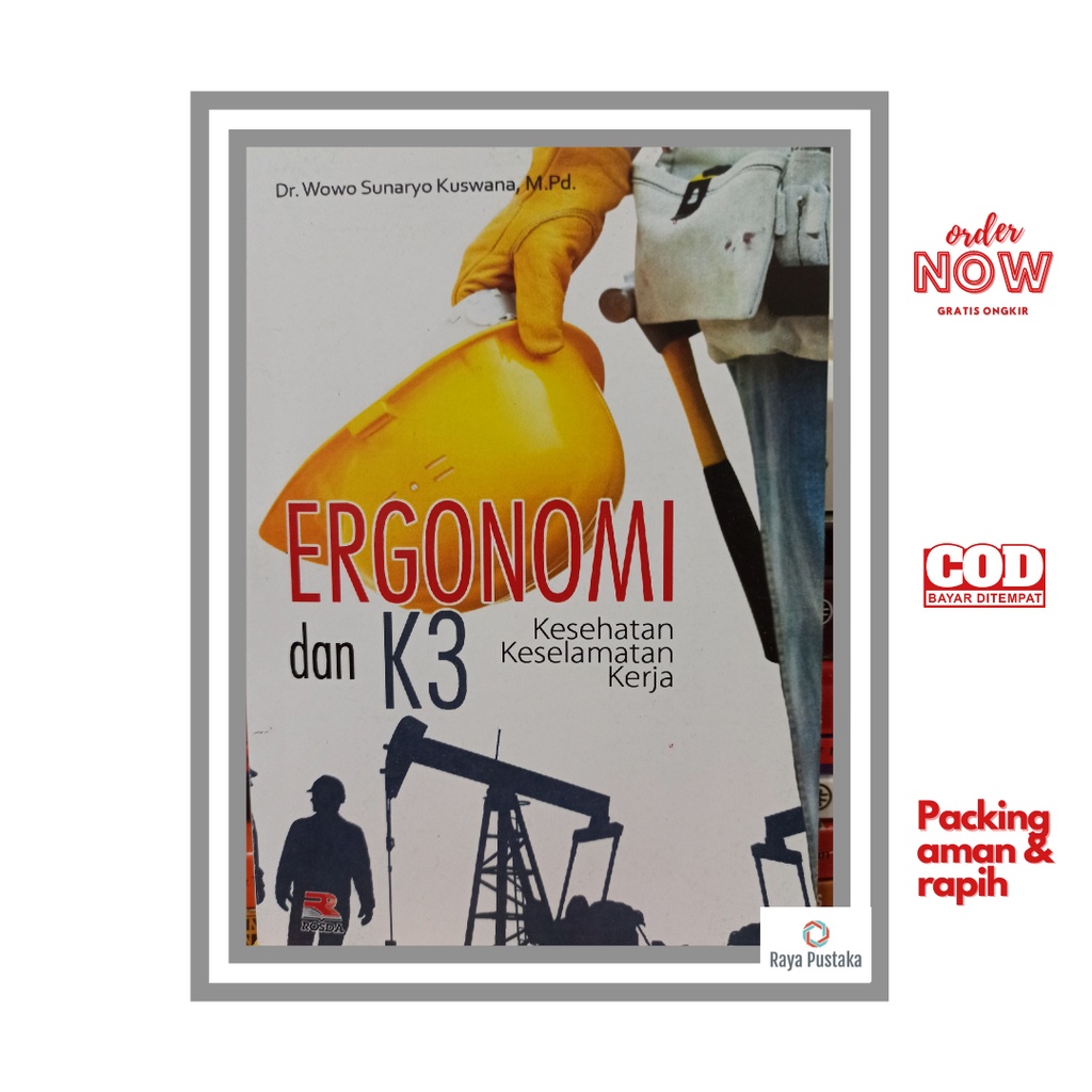 Jual Buku Ergonomi Dan K Kesehatan Dan Keselamatan Kerja Oleh Wowo