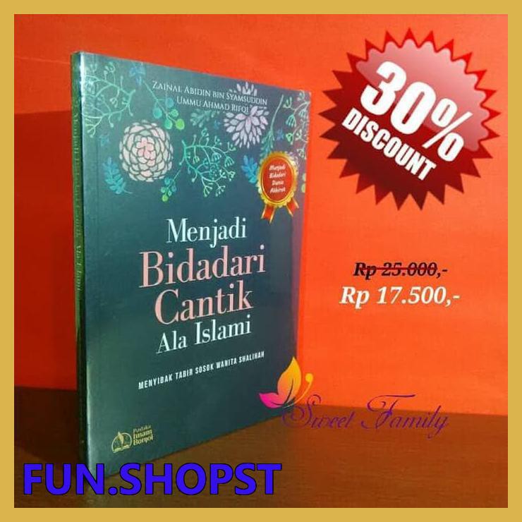 Jual Buku Menjadi Bidadari Cantik Ala Islami Shopee Indonesia