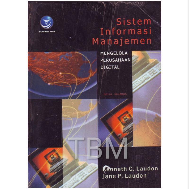 Jual Buku Sistem Informasi Manajemen Mengelola Perusahaan Digital Edisi